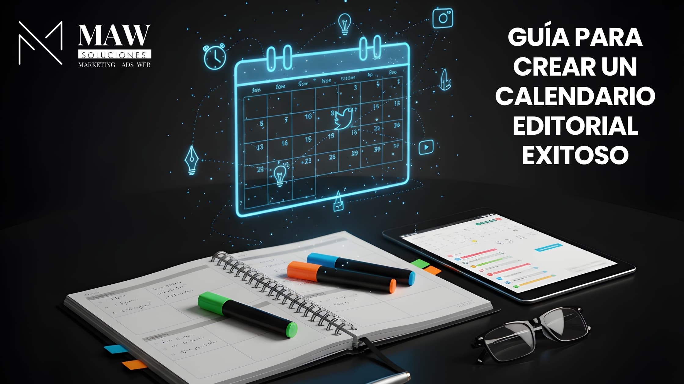 Guía para Crear un Calendario Editorial Exitoso